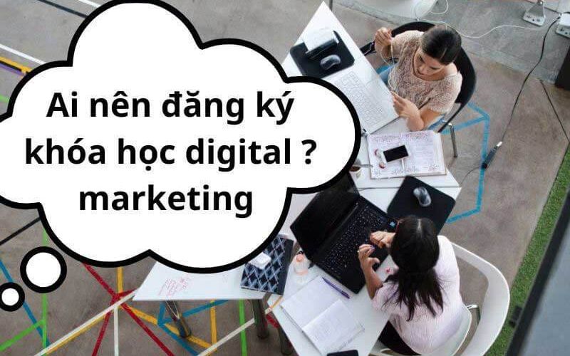 Ai Nên Tham Gia Khóa Học
