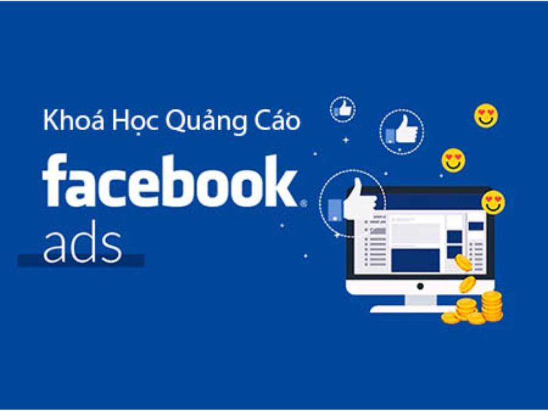 khóa học quảng cáo facebook