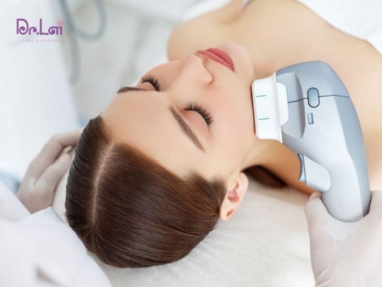 Dr.Lai – Địa chỉ trẻ hóa da HIFU được nhiều khách hàng lựa chọn