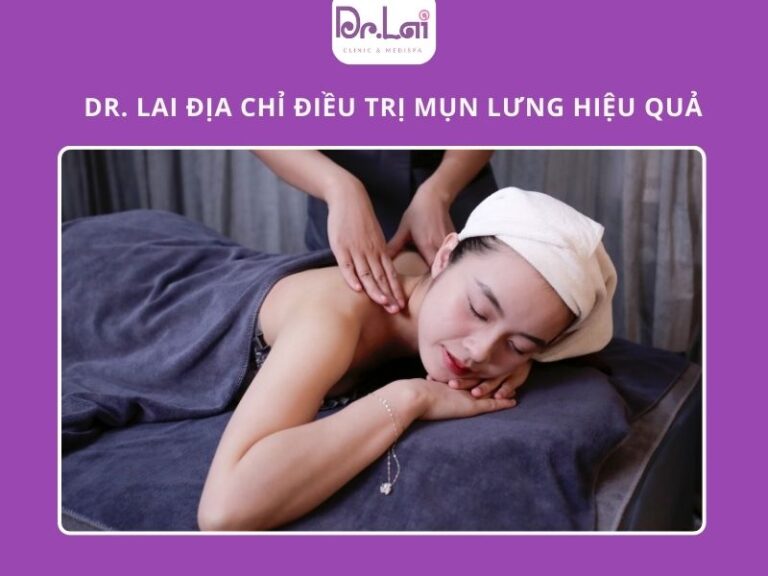 Điều trị da tại Dr. Lai